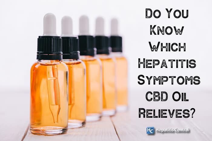 Do You Know Which Hepatitis Symptoms CBD Oil Relieves