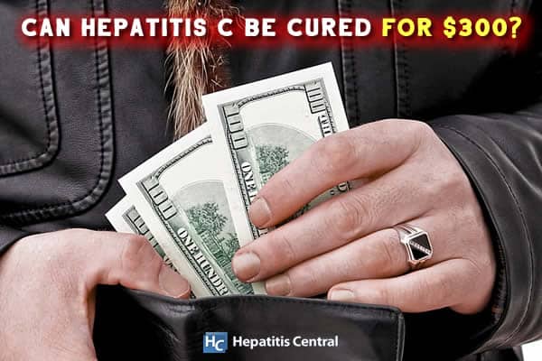 Can Hepatitis C Be Cured for $300?
